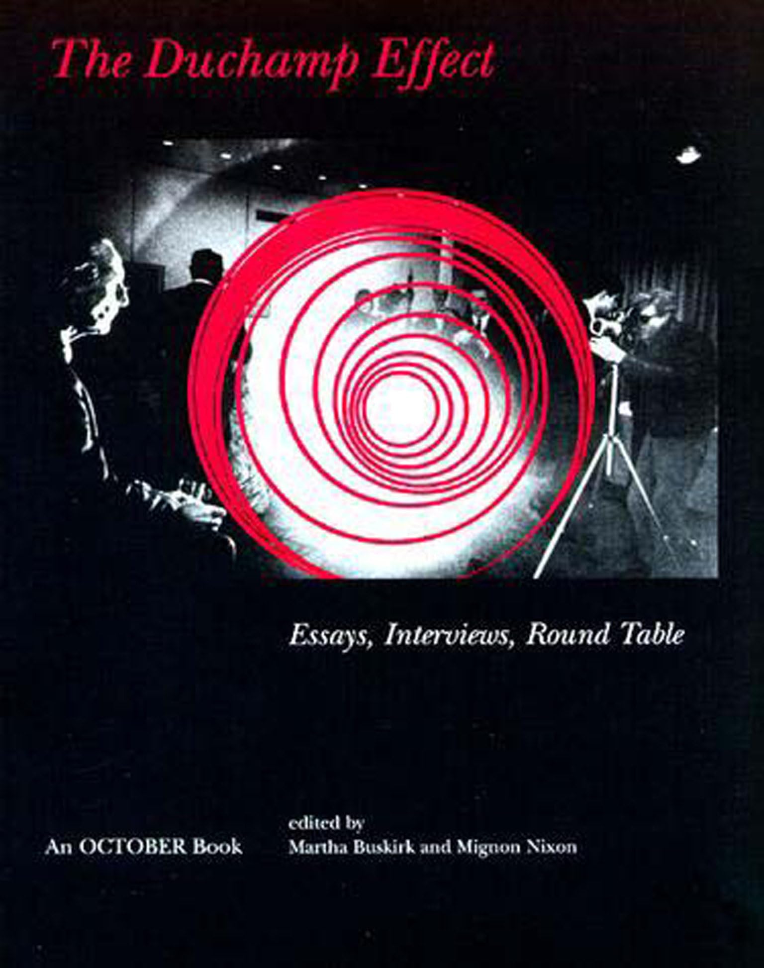 The Duchamp Effect (October Books),Used