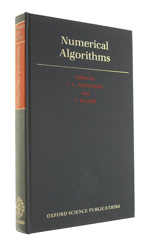 Numerical Algorithms (Manchester/Liverpool Summer Schools In Numerical Analysis),New