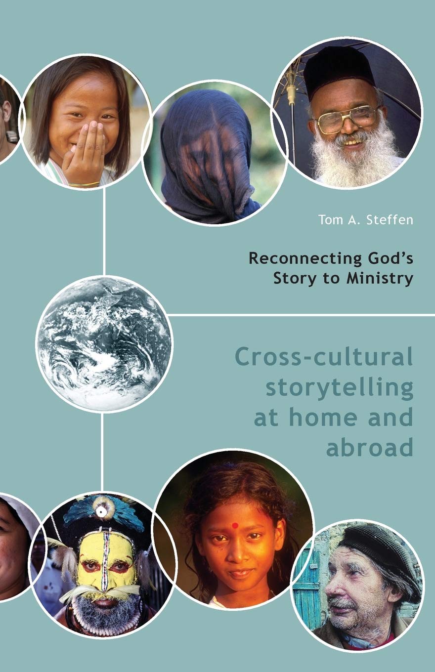Reconnecting God's Story to Ministry: Crosscultural Storytelling at Home and Abroad,Used