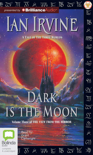 Dark Is The Moon: A Tale Of The Three Worlds (The View From The Mirror, 3),Used