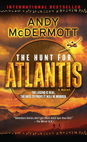 The Hunt For Atlantis: A Novel (Nina Wilde And Eddie Chase),New