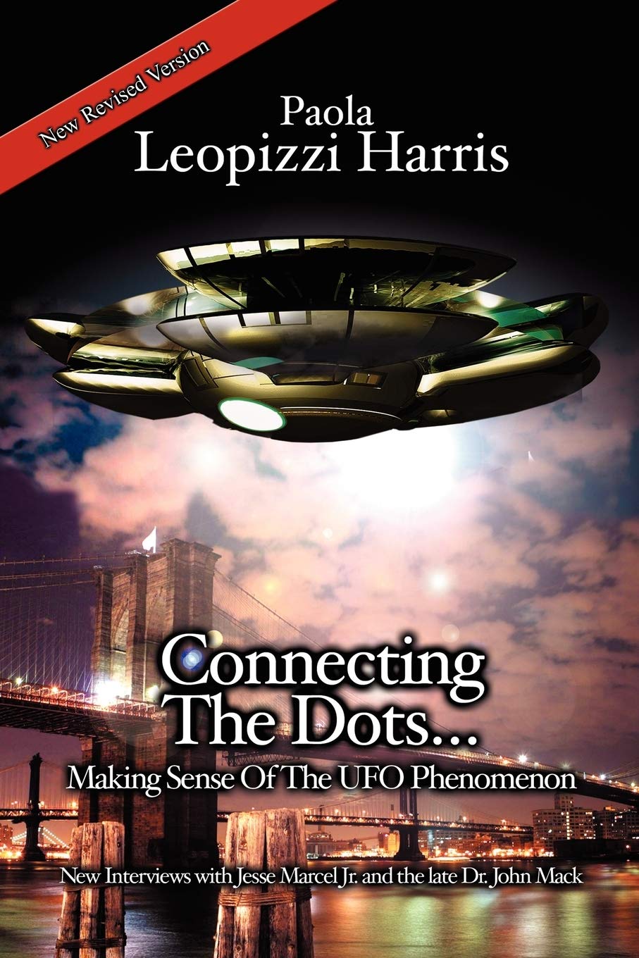 Connecting the Dots...: Making Sense of the UFO Phenomenon,Used