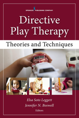 Directive Play Therapy: Theories and Techniques,Used