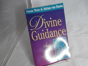 Divine Guidance: Seeking to Find and Follow the Will of God,Used