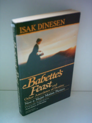 Babette's Feast & Other Anecdotes of Destiny,New