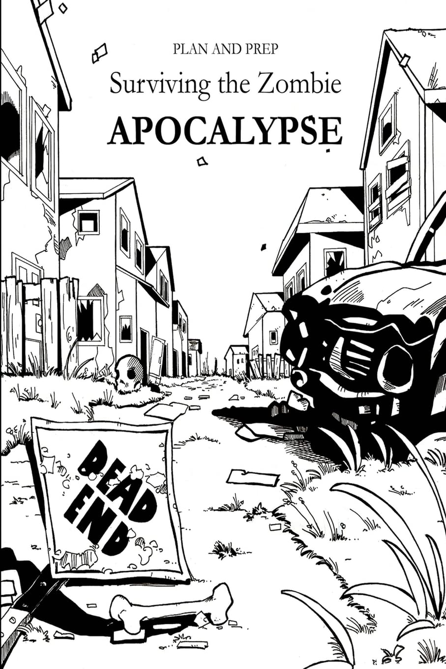 Plan And Prep: Surviving The Zombie Apocalypse,Used