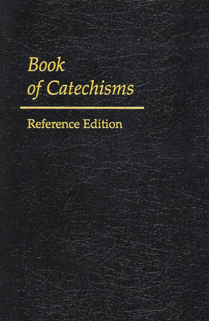 Book of Catechisms: Reference Edition,Used