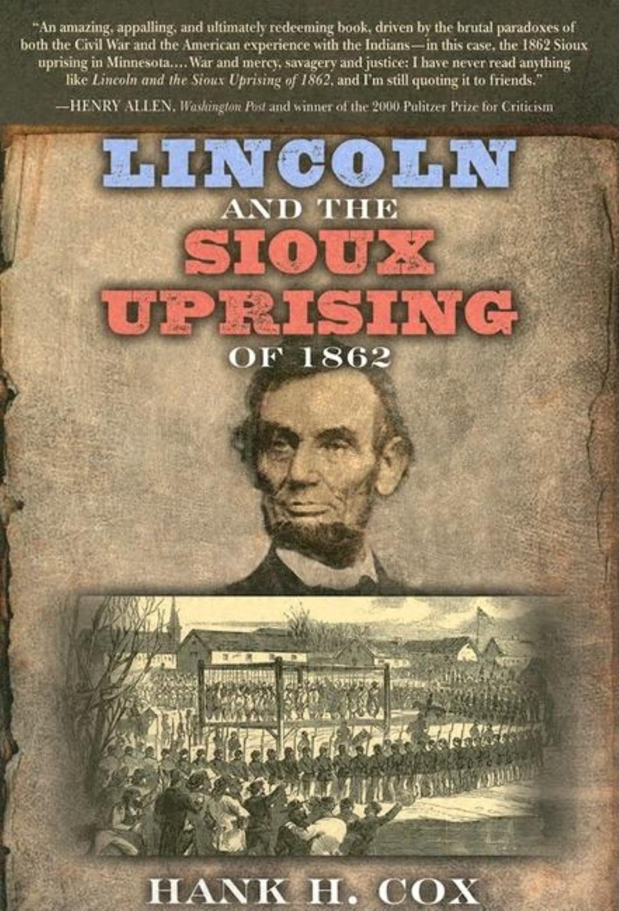 Lincoln and the Sioux Uprising of 1862,Used