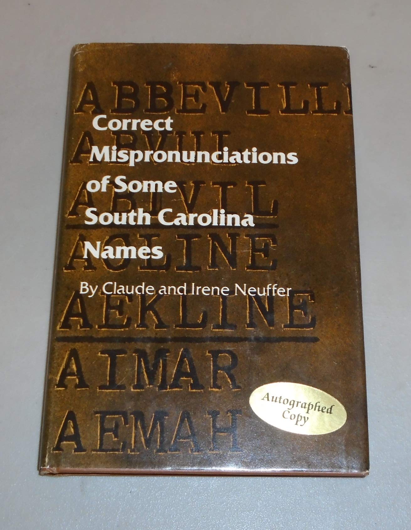 Correct Mispronunciations Of South Carolina Names,Used