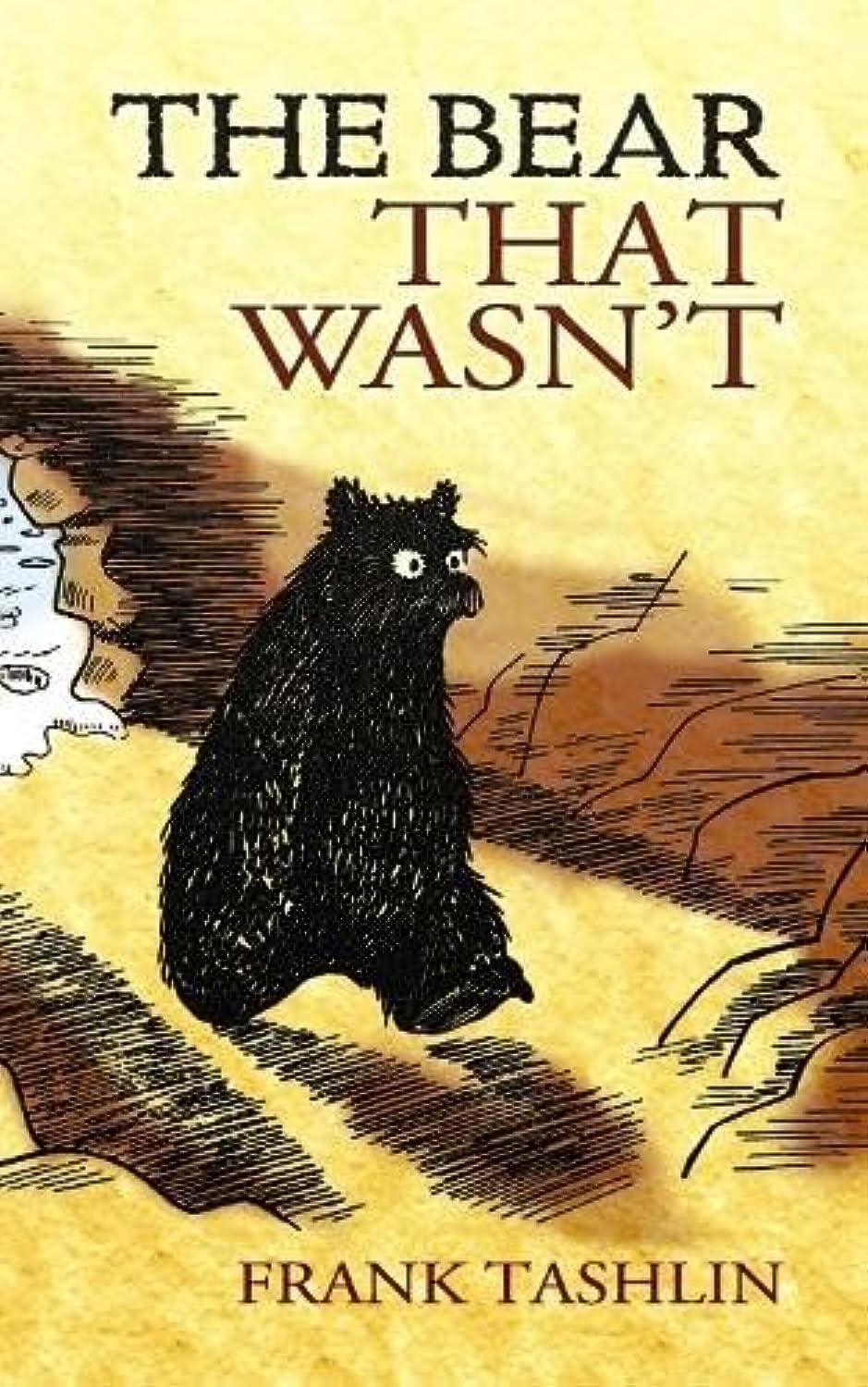 The Bear That Wasn't (Dover Children's Classics),Used