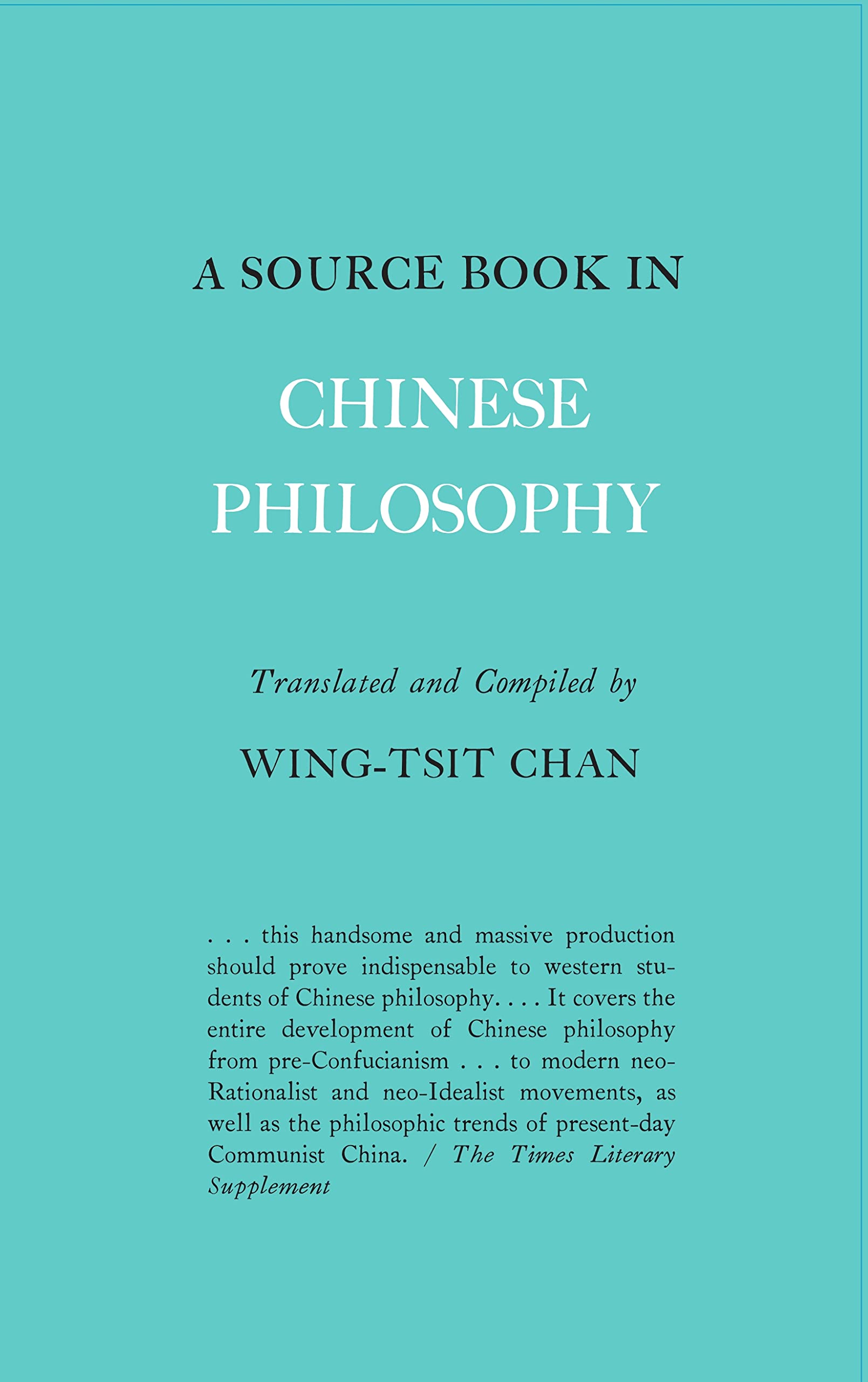 A Source Book in Chinese Philosophy,New
