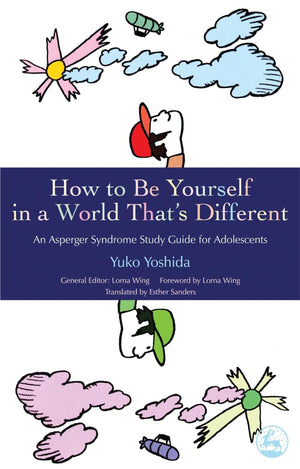 How to Be Yourself in a World That's Different: An Asperger Syndrome Study Guide for Adolescents,Used