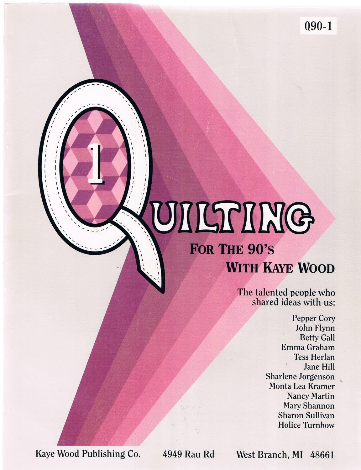 Quilting for the Nineties Book #1,Used