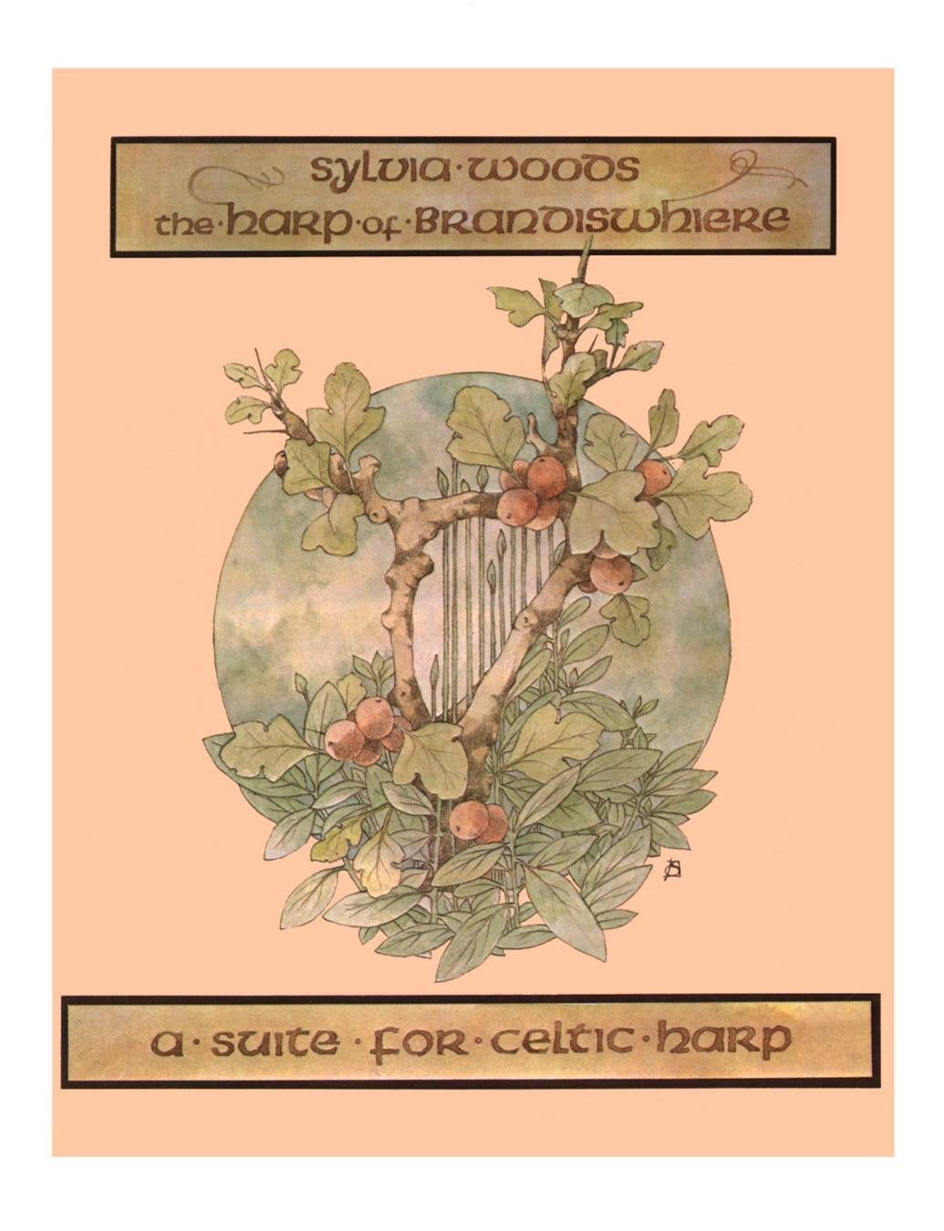 The Harp of Brandiswhiere: A Suite for Celtic Harp,New