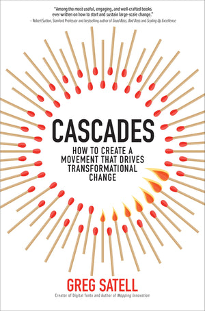 Cascades: How to Create a Movement that Drives Transformational Change,Used