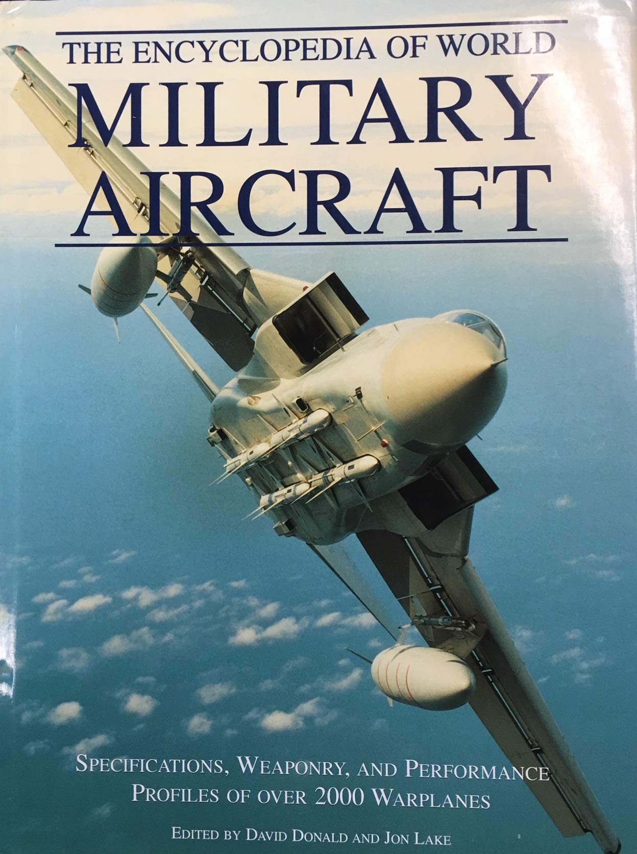 The Encyclopedia Of World Military Aircraft