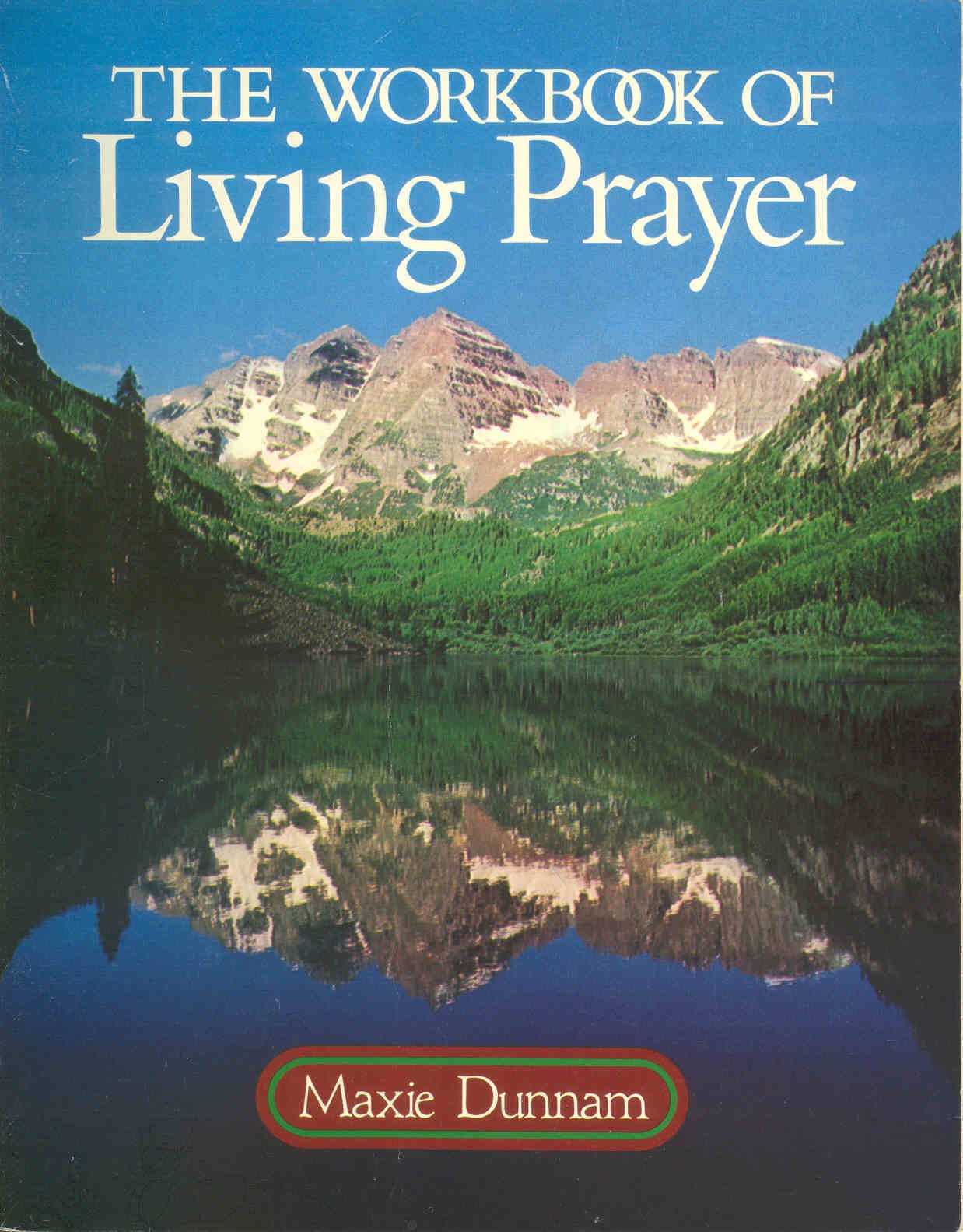 The Workbook of Living Prayer,Used