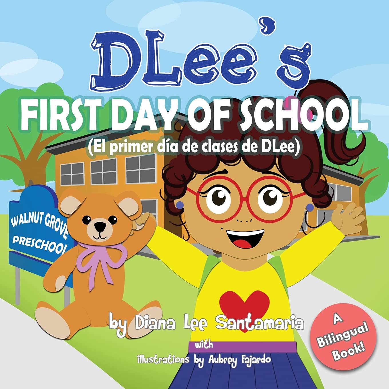 DLee's First Day of School (English & Spanish Bilingual Book),Used