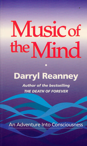 Music of the Mind: An Adventure into Consciousness,Used