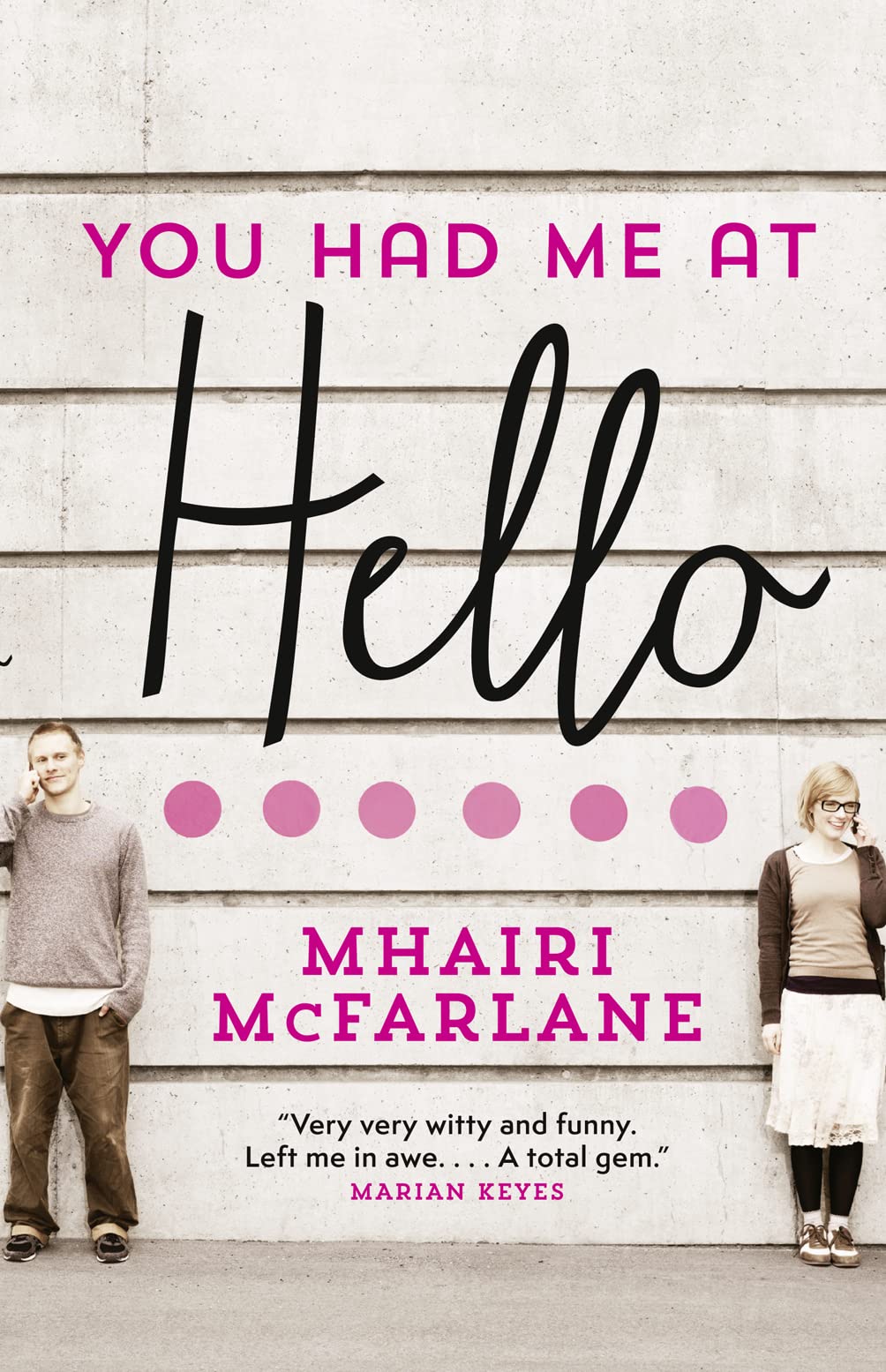 You Had Me At Hello,Used