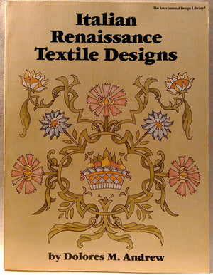 Italian Renaissance Textile Designs (International Design Library)-used