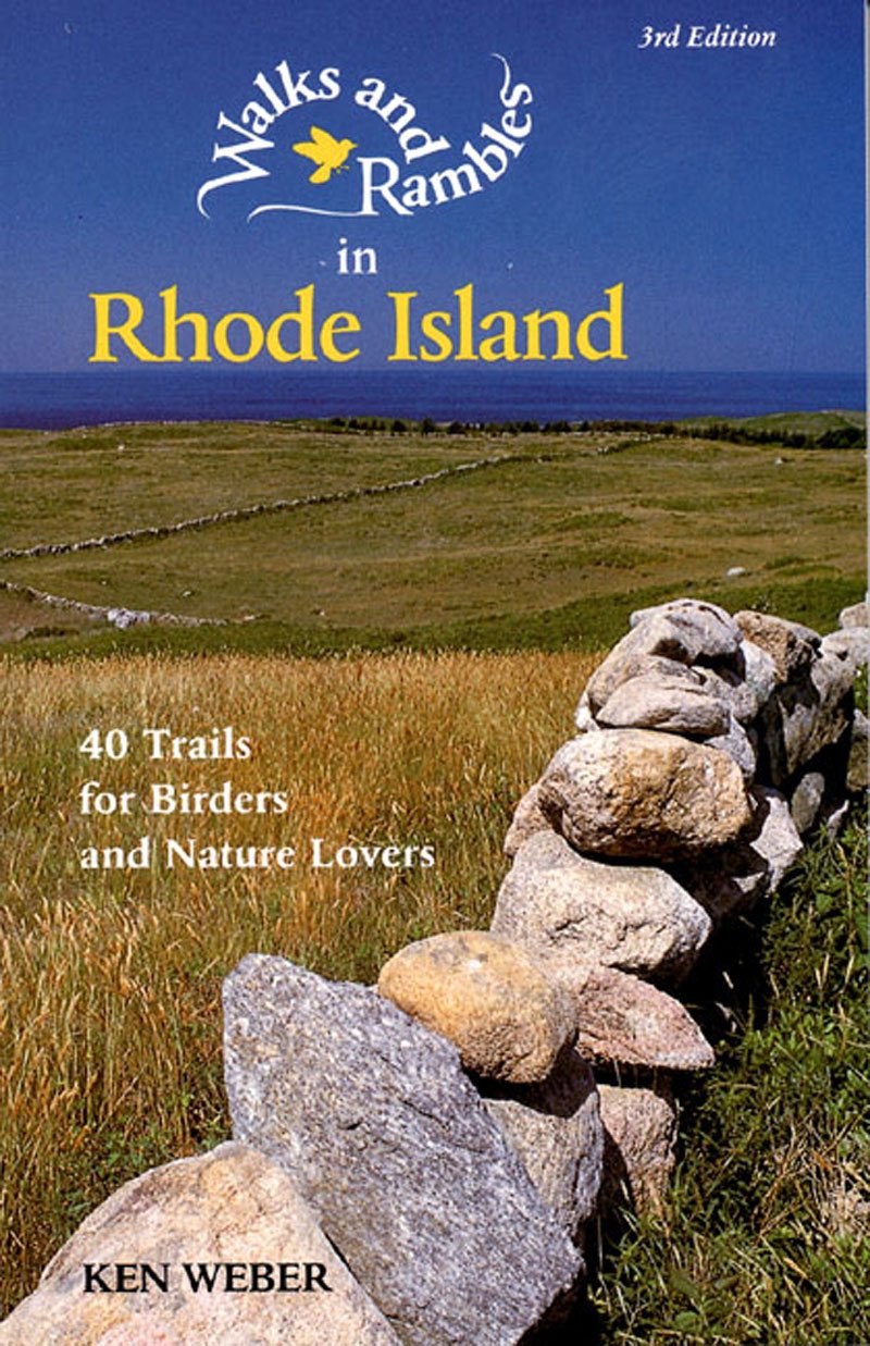 Walks and Rambles in Rhode Island: 40 Trails for Birders and Nature Lovers,New