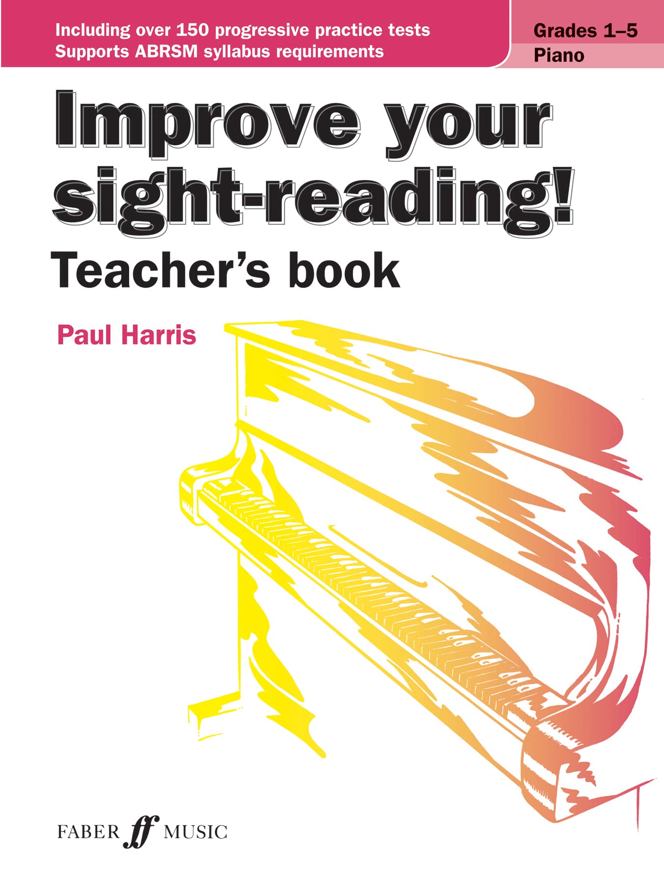 Improve Your Sightreading! Piano (Teacher's Book) (Faber Edition: Improve Your SightReading),Used