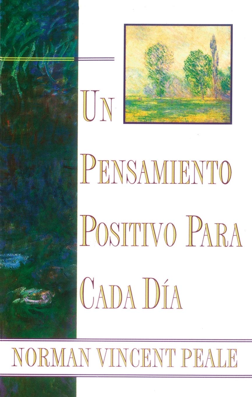 Un Pensamiento Positivo Para Cada DA: (Positive Thinking Every Day) (Spanish Edition),Used
