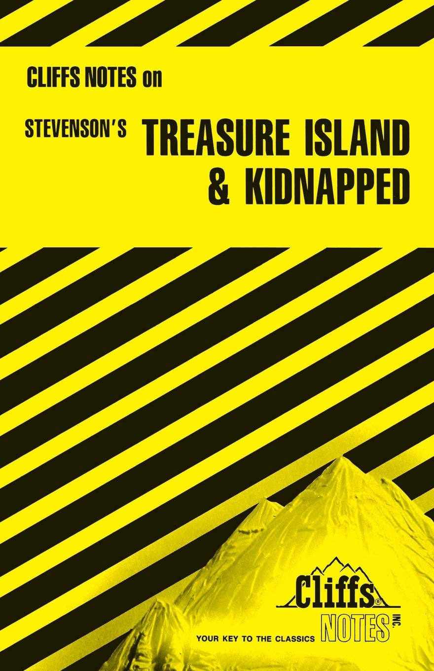 Treasure Island and Kidnapped (Cliffs Notes)