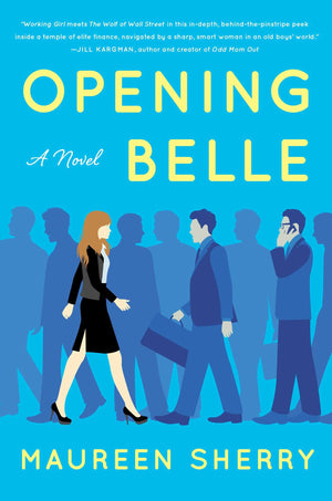 Opening Belle: A Novel,Used