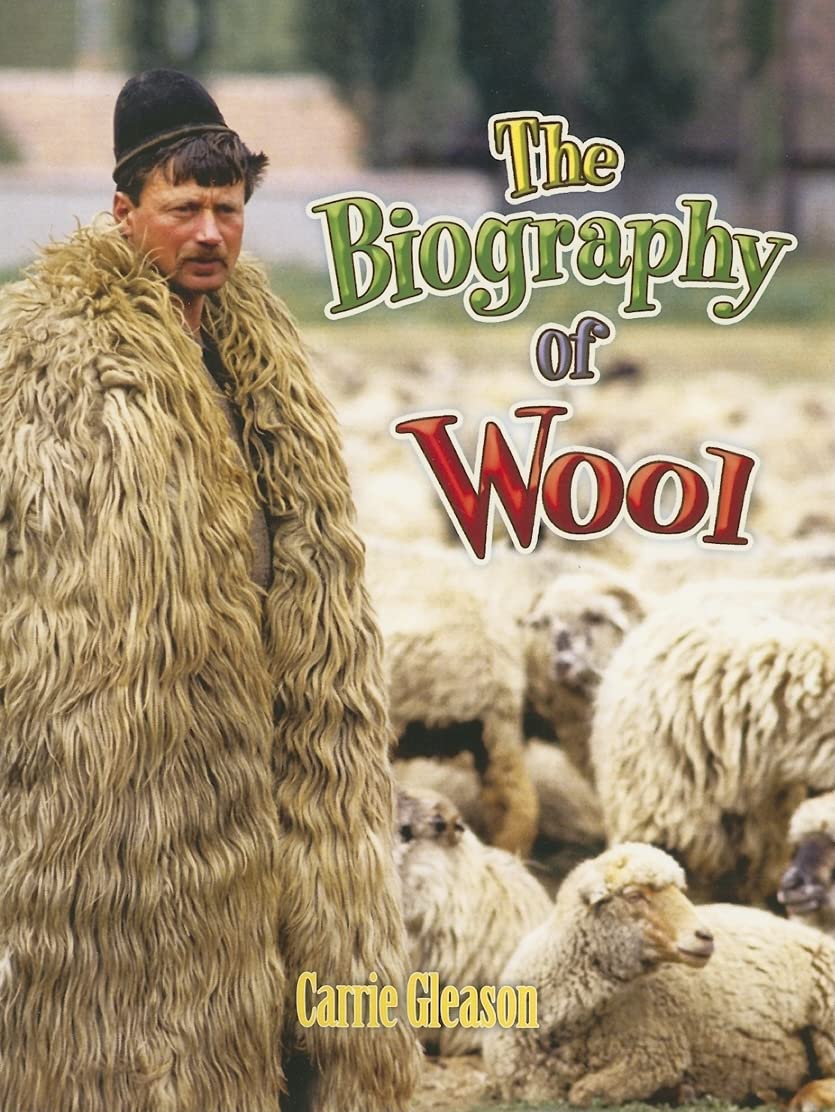 The Biography of Wool (How Did That Get Here?),Used