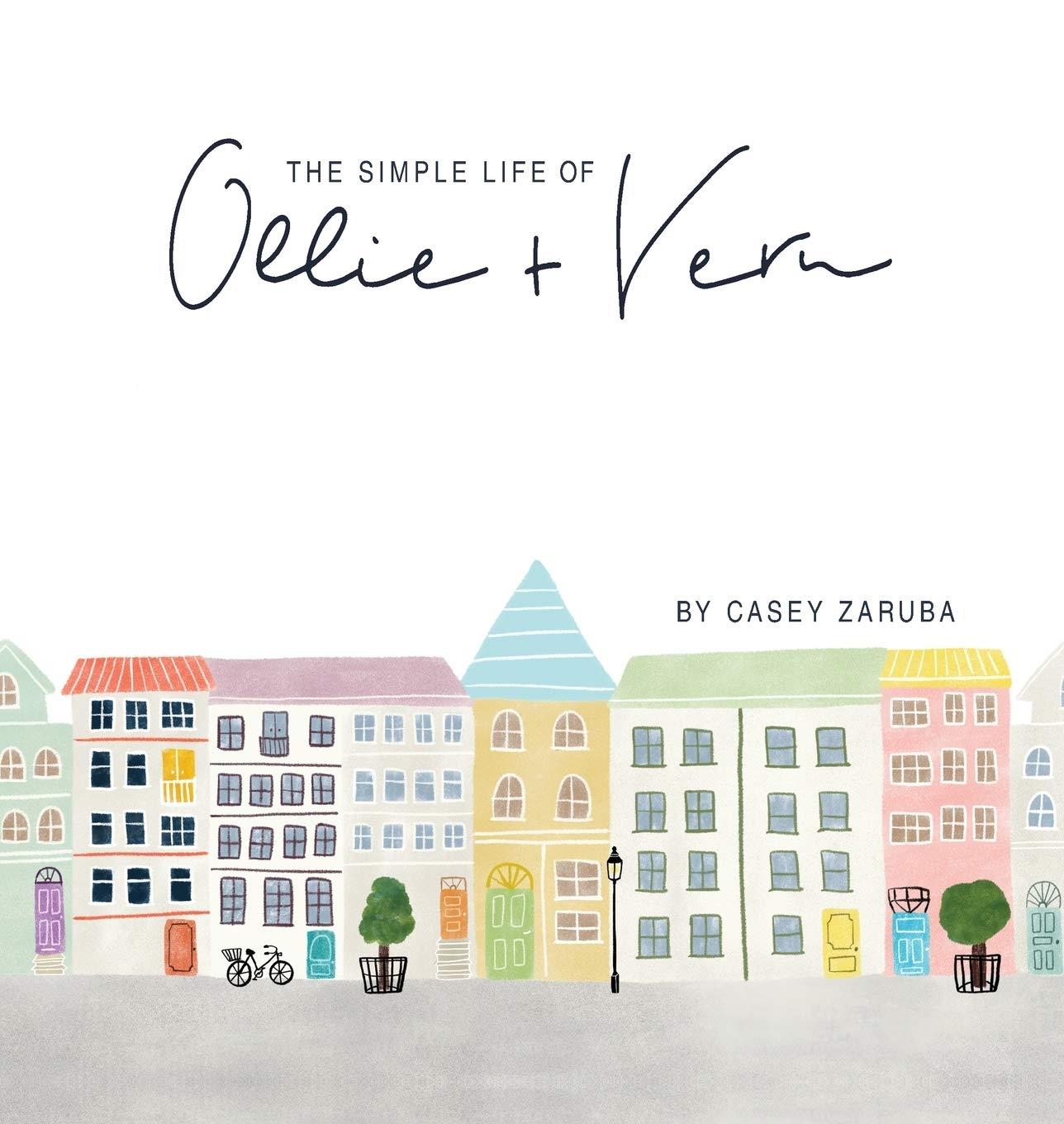 The Simple Life of Ollie and Vern,Used