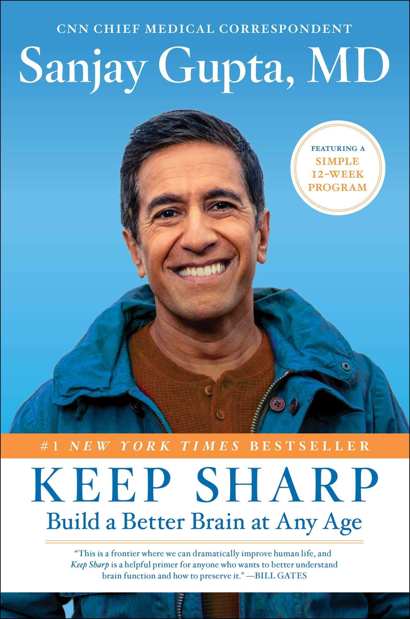 Keep Sharp: Build a Better Brain at Any Age,New