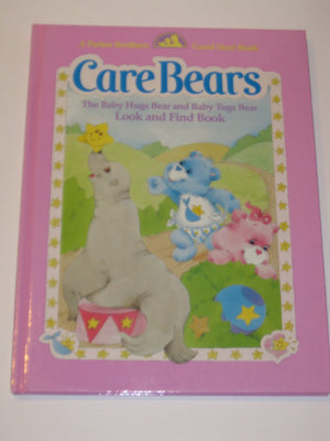 The Baby Hugs Bear and Baby Tugs Bear Look and Find Book (The Care Bear),Used