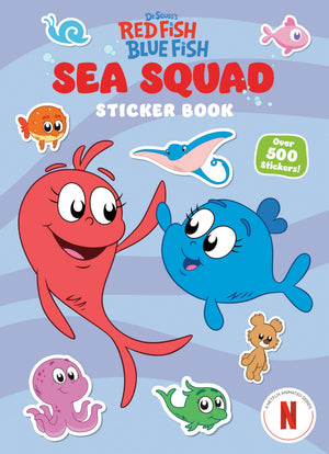 Sea Squad Sticker Book (Dr. SeussS Red Fish Blue Fish): A Sticker And Activity Book For Kids