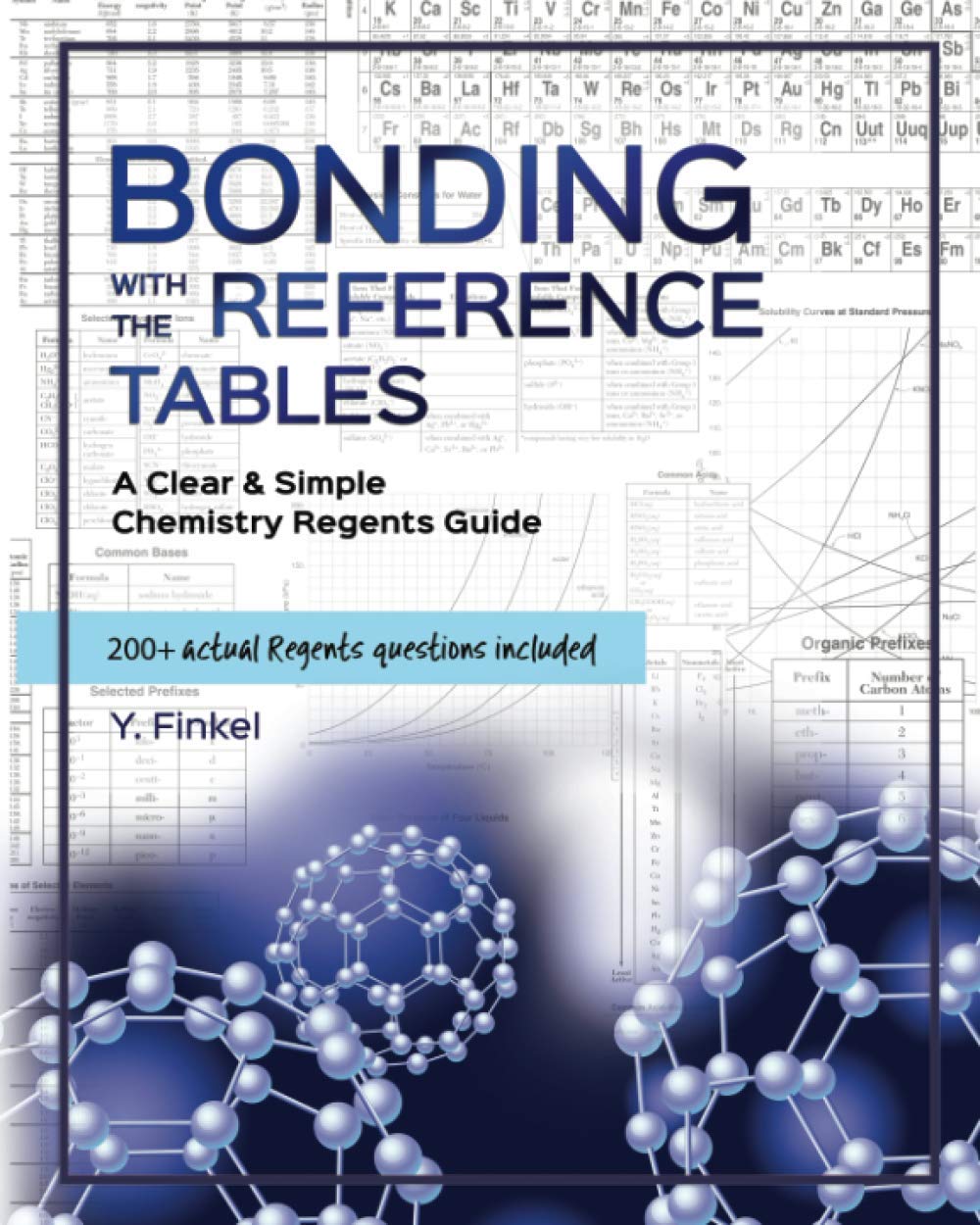 Bonding with the Reference Tables: A Clear & Simple Chemistry Regents Guide,Used