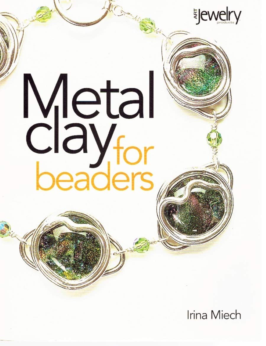 Metal Clay for Beaders,Used