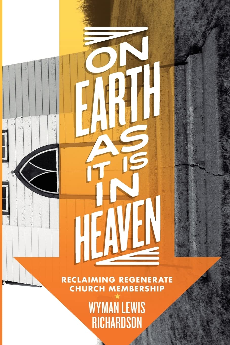 On Earth as It Is in Heaven,Used