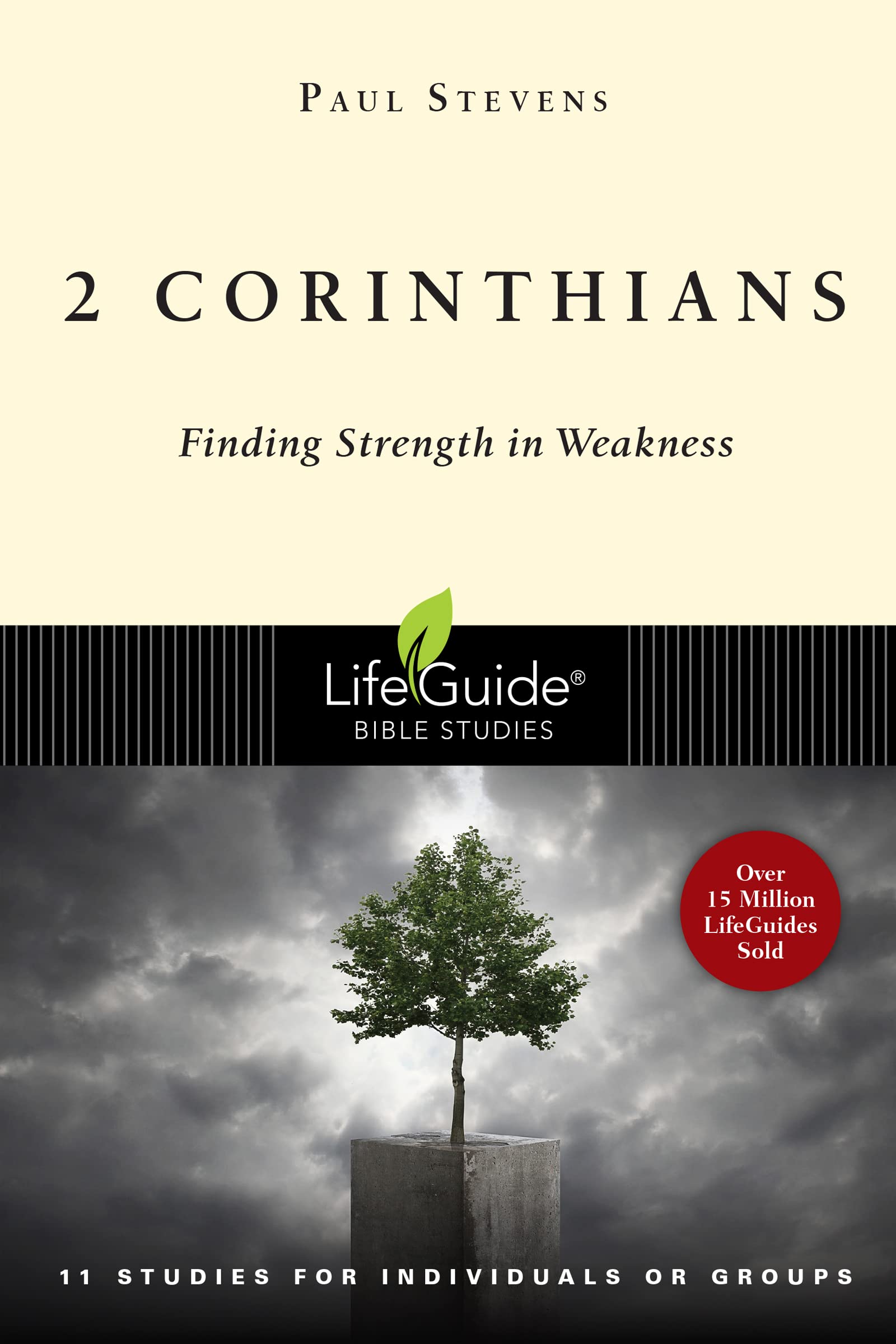 2 Corinthians: Finding Strength in Weakness (LifeGuide Bible Studies),Used