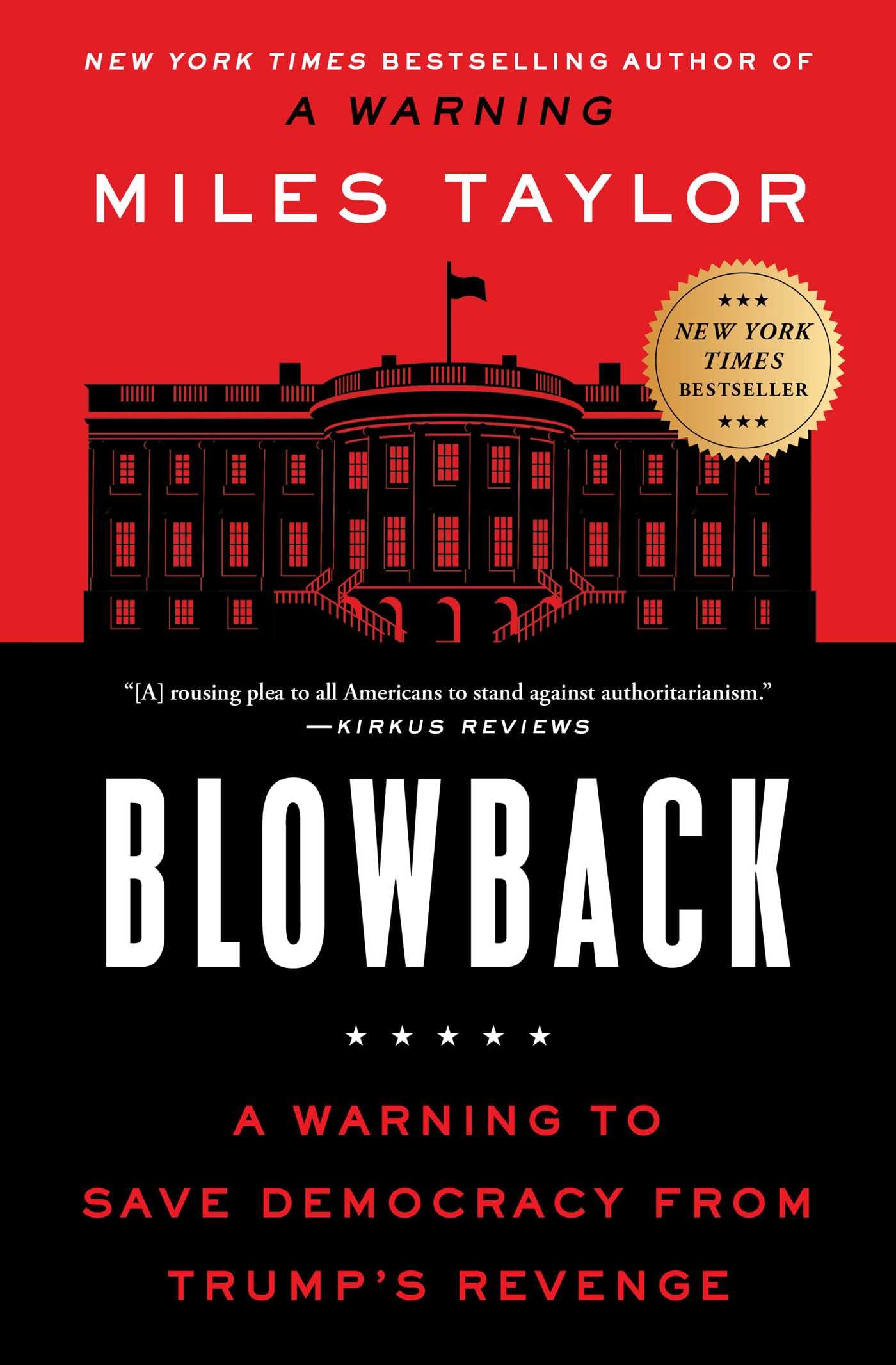 Blowback: A Warning To Save Democracy From Trump'S Revenge,Used
