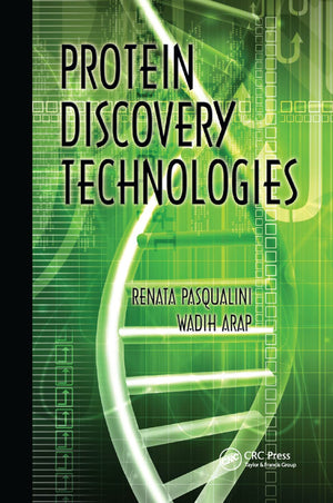 Protein Discovery Technologies (Drug Discovery, 12),New