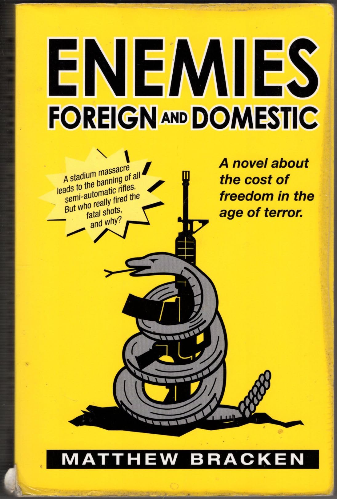Enemies Foreign And Domestic-used