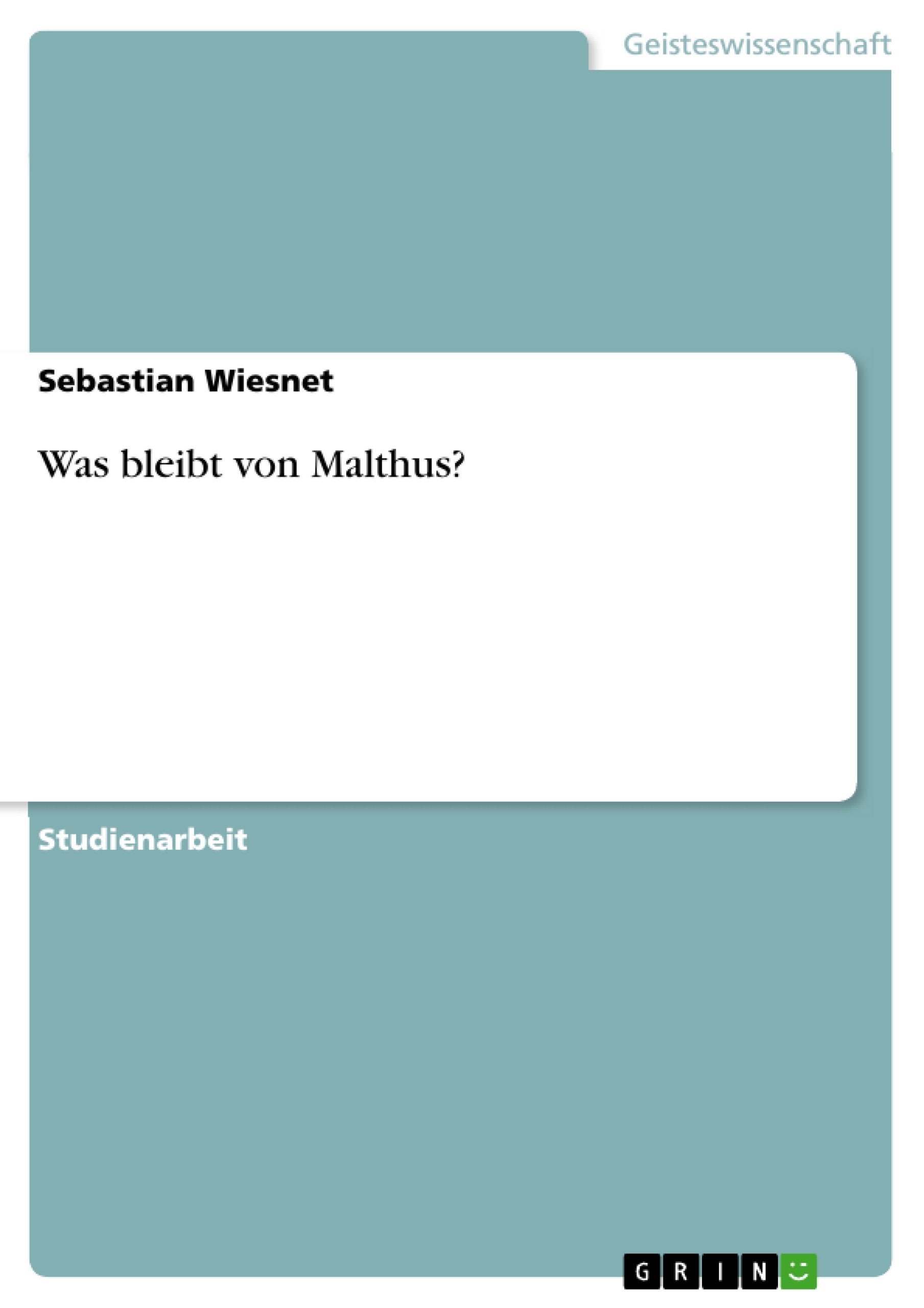Was bleibt von Malthus? (German Edition),Used