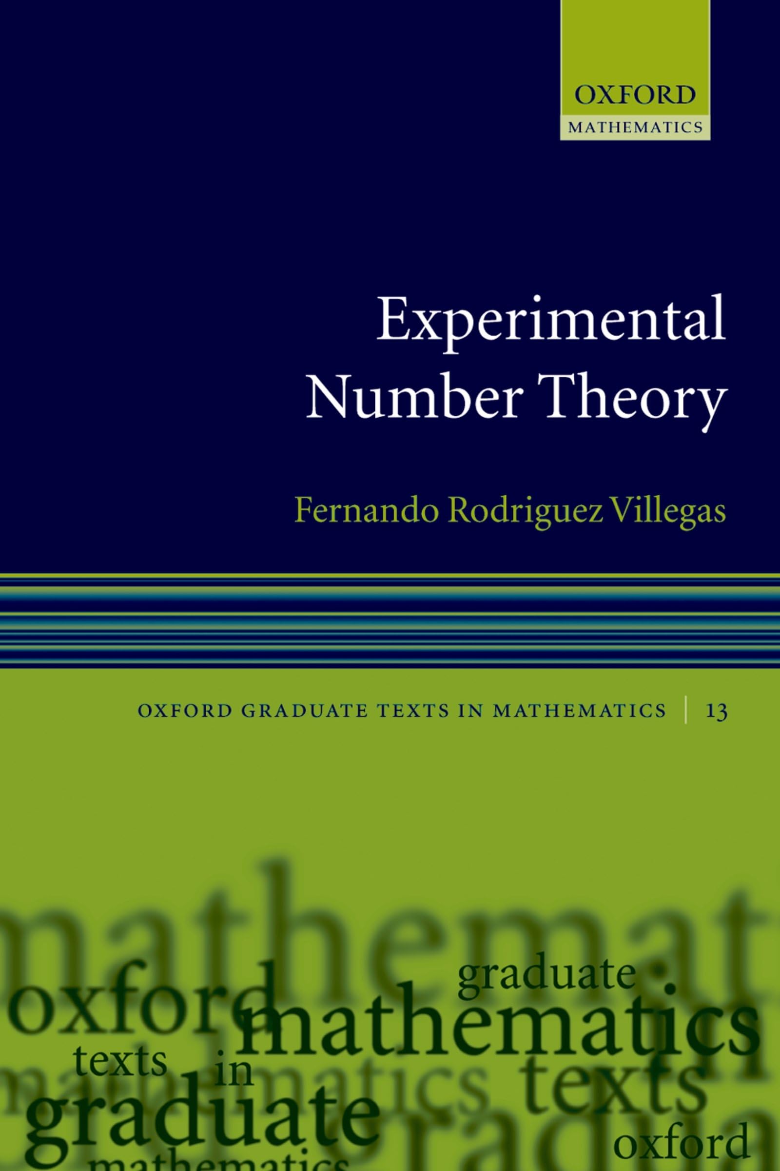 Experimental Number Theory (Oxford Graduate Texts In Mathematics),Used