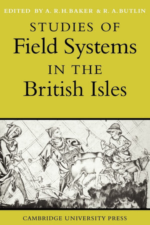 Studies of Field Systems in the British Isles,Used