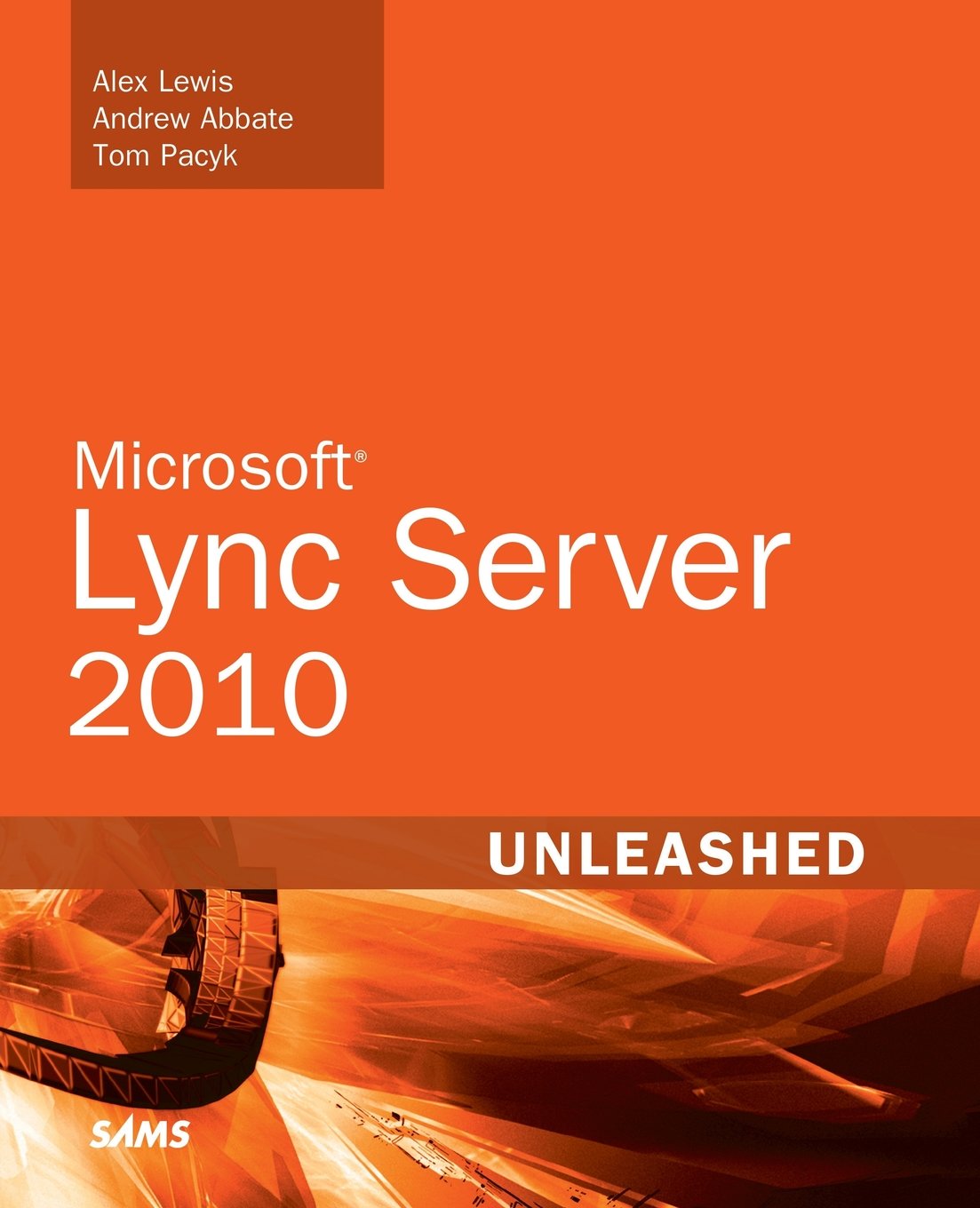 Microsoft Lync Server 2010 Unleashed,Used