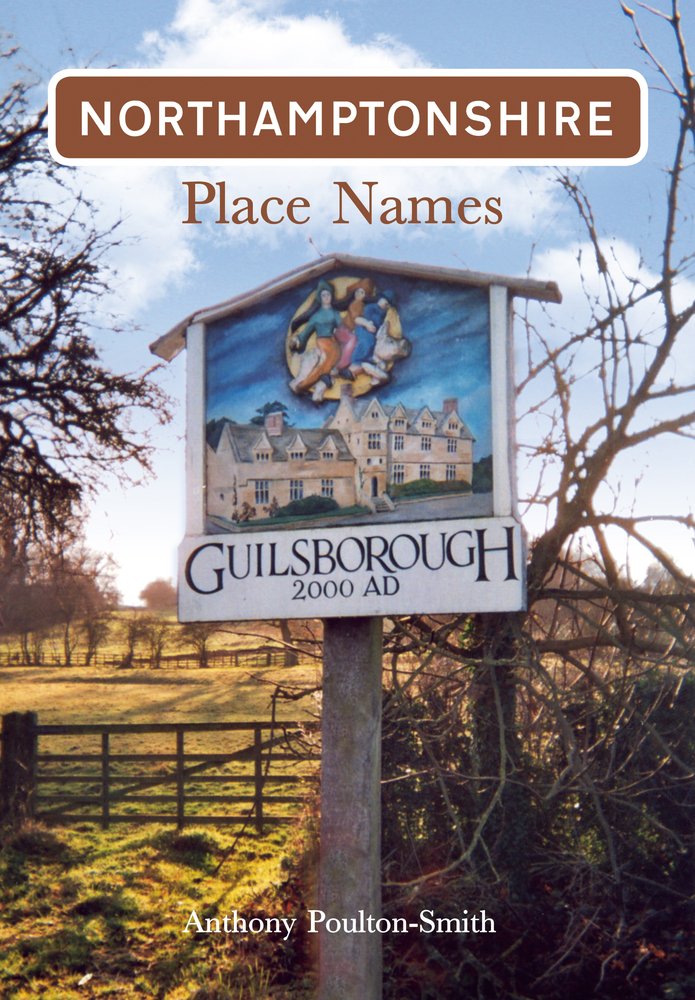 Northamptonshire Place Names,Used