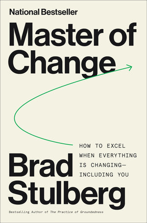 Master Of Change: How To Excel When Everything Is Changing  Including You,Used