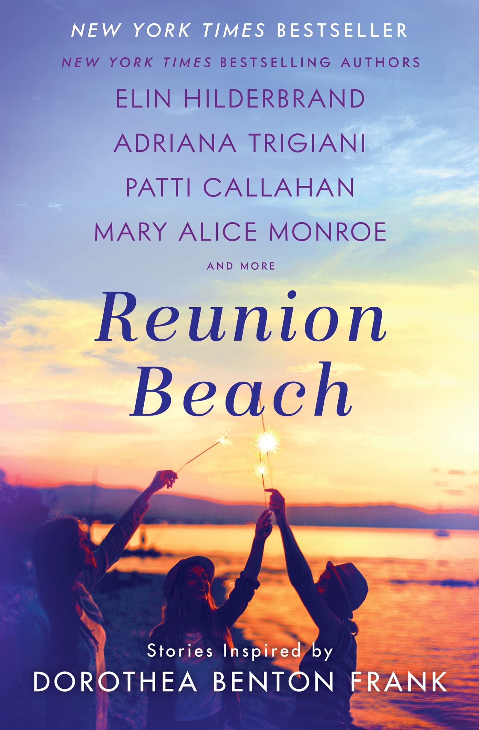 Reunion Beach: Stories Inspired by Dorothea Benton Frank,Used