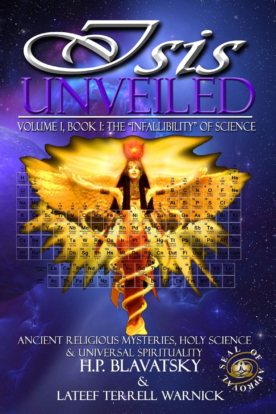 Isis Unveiled: Ancient Religious Mysteries, Holy Science & Universal Spirituality (Book I),Used